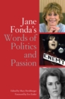 Image for Jane Fonda&#39;s Words Of Politics And Passion