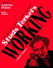 Image for Studs Terkel&#39;s Working  : a graphic adaptation