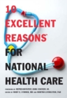 Image for 10 Excellent Reasons For National Health Care
