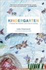Image for Kindergarten : A Teacher, Her Students, and a Year of Learning