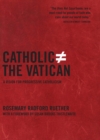 Image for Catholic Does Not Equal The Vatican