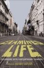 Image for Examined life: excursions with contemporary thinkers