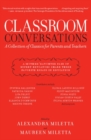 Image for Classroom conversations: a collection of classics for parents and teachers