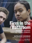 Image for Fires in the bathroom: advice for teachers from high school students