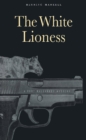 Image for The white lioness: a mystery
