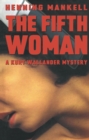 Image for Fifth Woman: A Kurt Wallander Mystery