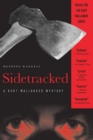 Image for Sidetracked: a Kurt Wallander mystery