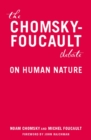 Image for The Chomsky-Foucault debate: on human nature