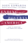 Image for Ending poverty in America: how to restore the American dream