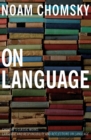 Image for On language: Chomsky&#39;s classic works