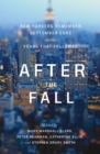 Image for After the fall: New Yorkers remember September 2001 and the years that followed