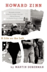 Image for Howard Zinn: A Life on the Left