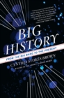 Image for Big history: from the Big Bang to the present