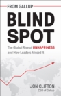 Image for Blind spot: the global rise of unhappiness and how leaders missed it