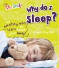 Image for Why Do I Sleep?