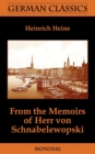 Image for From the Memoirs of Herr Von Schnabelewopski (German Classics)