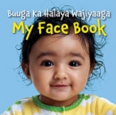 Image for My Face Book (Somali/English)