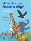 Image for What Animal Needs a Wig?