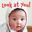 Image for Look at You!