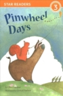 Image for Pinwheel Days (Star Readers Edition)