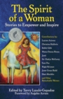 Image for Spirit of a Woman: Stories to Empower and Inspire