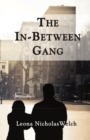 Image for The In-Between Gang