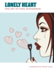 Image for The art of Tara McPhersonVolume 1,: Lonely heart