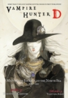 Image for Vampire Hunter D Volume 7: Mysterious Journey To The North Sea, Part One