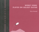 Image for Worst song, played on ugliest guitar