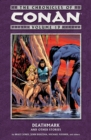 Image for Chronicles Of Conan Volume 19: Deathmark And Other Stories