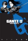 Image for GantzVolume 12 : v. 12