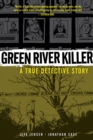 Image for Green River Killer: A True Detective Story
