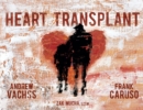 Image for Heart Transplant Ltd. Ed.