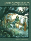 Image for Drawing down the moon  : the art of Charles Vess
