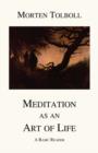Image for Meditation as an Art of Life