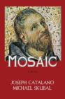 Image for Mosaic (a Novel) - PB