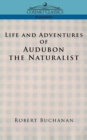 Image for Life and Adventures of Audubon the Naturalist
