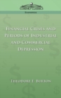 Image for Financial Crises and Periods of Industrial and Commercial Depression