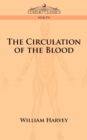 Image for The Circulation of the Blood
