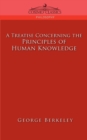 Image for A Treatise Concerning the Principles of Human Knowledge