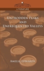 Image for Untrodden Peaks and Unfrequented Valleys