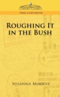 Image for Roughing It in the Bush