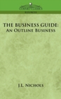 Image for The Business Guide : An Outline of Business