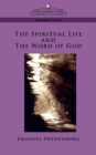 Image for The Spiritual Life and the Word of God
