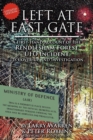 Image for Left at East Gate a First-Hand Account of the Rendlesham Forest UFO Incident, Its Cover-Up, and Investigation