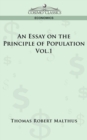 Image for An Essay on the Principle of Population - Vol. 1