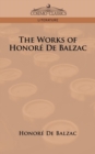 Image for The Works of Honore de Balzac