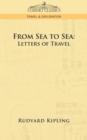 Image for From Sea to Sea : Letters of Travel