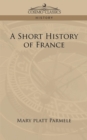 Image for A Short History of France