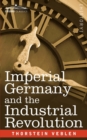 Image for Imperial Germany and the Industrial Revolution